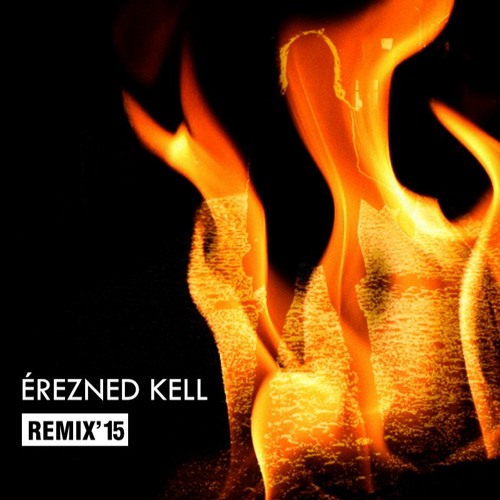 Érezned kell még [Remix]